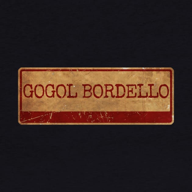 Gogol Bordello is an American punk rock band from the Lower East Side of Manhattan by Aliska